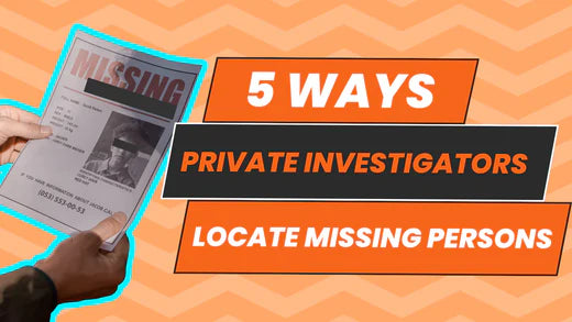 Hands holding a missing persons flyer with text '10 Ways Private Investigators Locate Missing Persons.