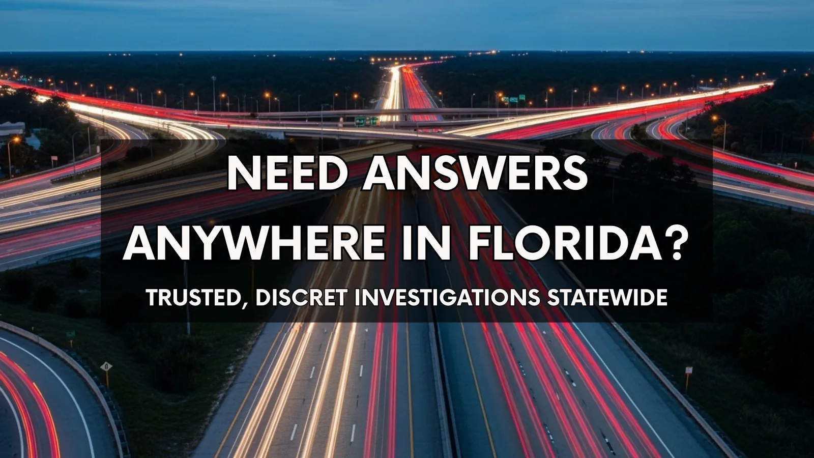 Hero image banner with text: 'Need Answers Anywhere in Florida? Trusted, Discreet Investigations Statewide.' Represents Roberts Investigative Services.